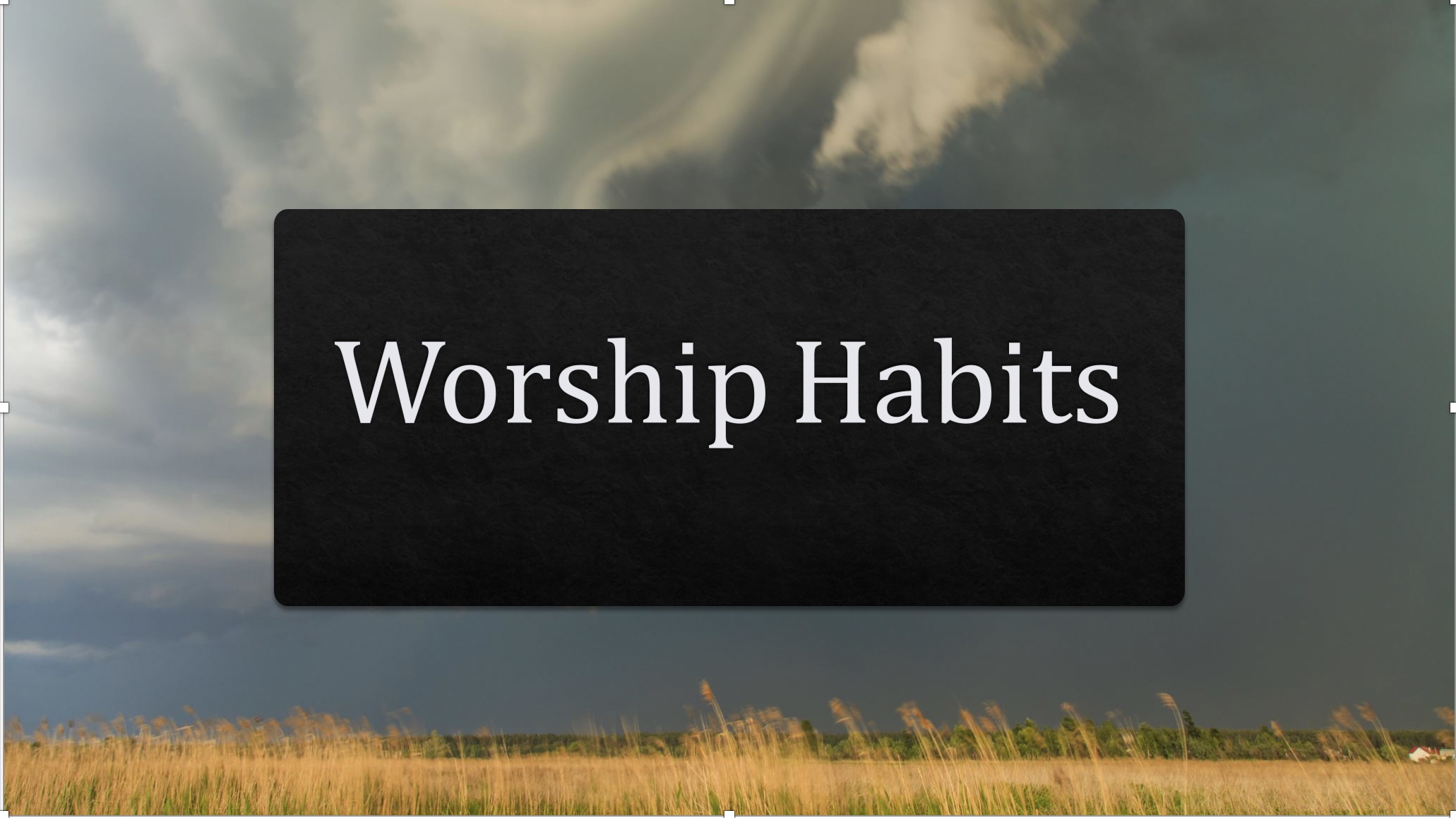Part 1: 3 Worship Habits of Spiritually Healthy Pastors