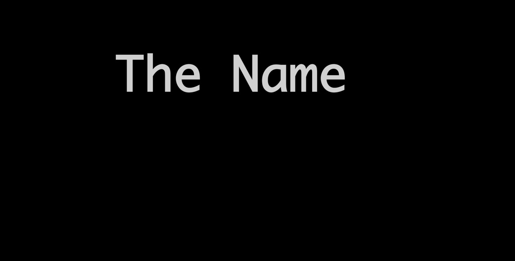 Word of the Week: The NAME